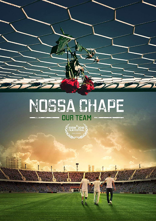 'Nossa Chape' movie poster