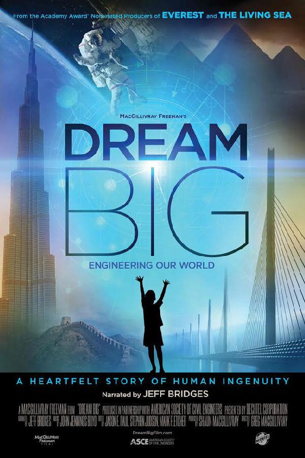 'Dream Big: Engineering Our World: An IMAX Experience' movie poster