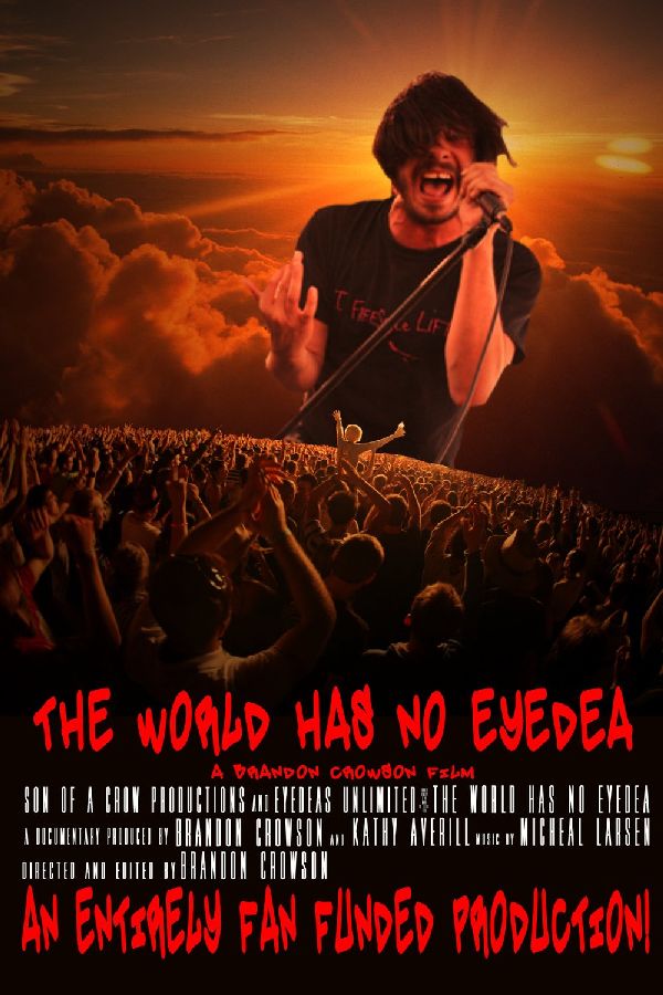 The World Has No Eyedea showtimes