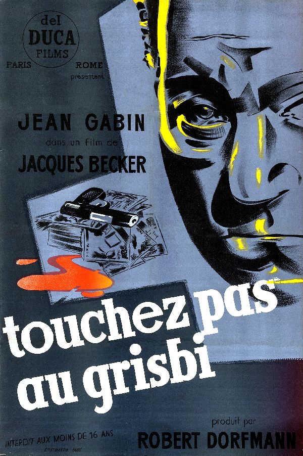 Hands Off the Loot (Touchez Pas Au Grisbi) showtimes