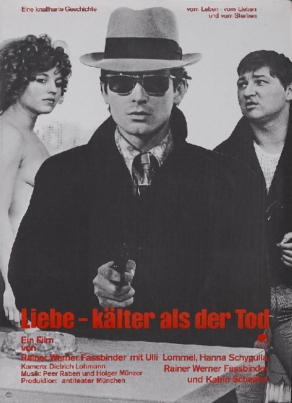 Love is Colder Than Death (Liebe ist kalter als der Tod) showtimes