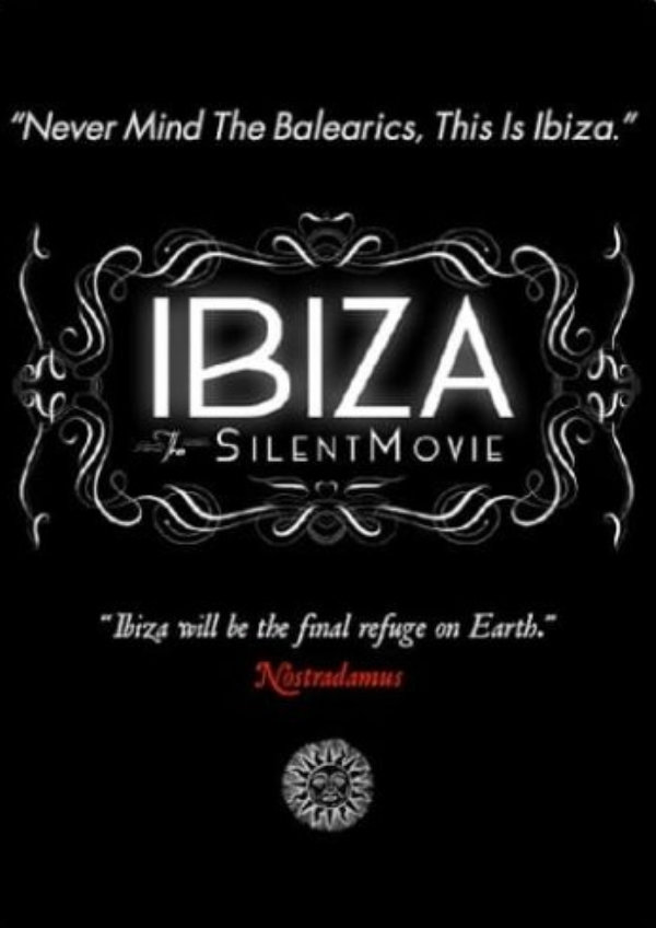 'Ibiza: The Silent Movie' movie poster