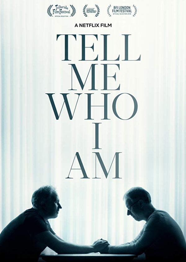 Tell Me Who I Am showtimes