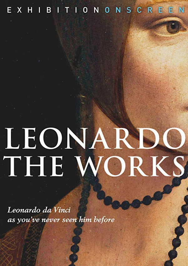 Exhibition On Screen: Leonardo: The Works showtimes