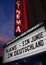 Hans - Ein Junge In Deutschland showtimes