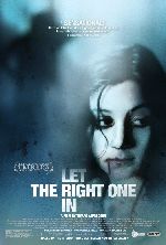 Let The Right One In (Lat Den Ratte Komma In) showtimes