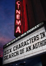 Six Characters In Search Of An Author showtimes