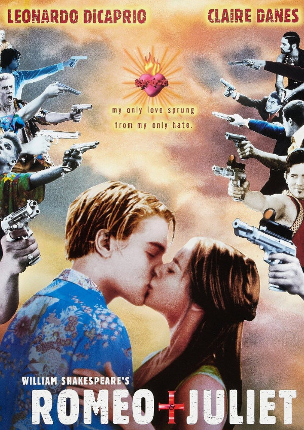 'William Shakespeare's Romeo + Juliet' movie poster