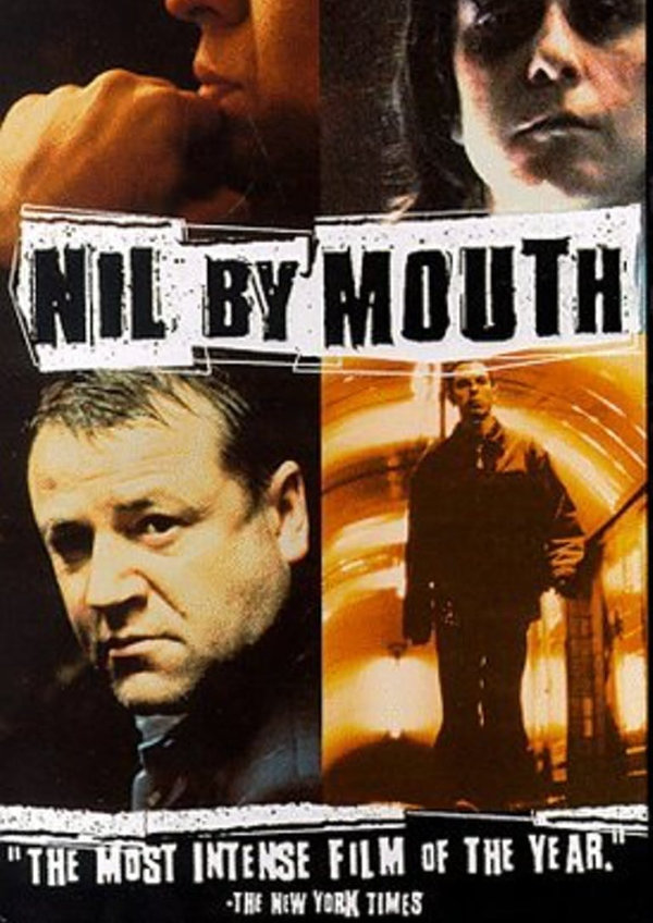 'Nil by Mouth' movie poster