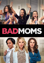 Bad Moms showtimes