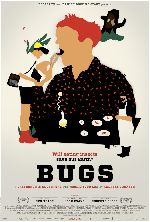 Bugs: The Film showtimes