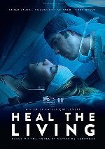 Heal the Living (Réparer les vivants) showtimes