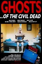 Ghosts... Of The Civil Dead showtimes