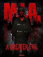 M.I.A. A Greater Evil showtimes