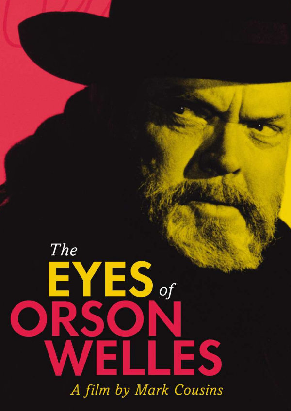 'The Eyes Of Orson Welles' movie poster