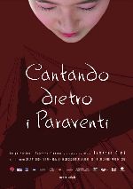 Singing Behind Screens (Cantando Dietro I Paraventi) showtimes