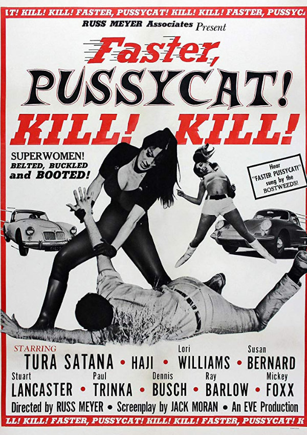 'Faster Pussycat, Kill! Kill!' movie poster