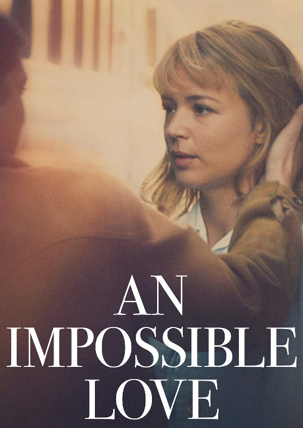 'An Impossible Love' movie poster