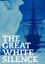 The Great White Silence showtimes