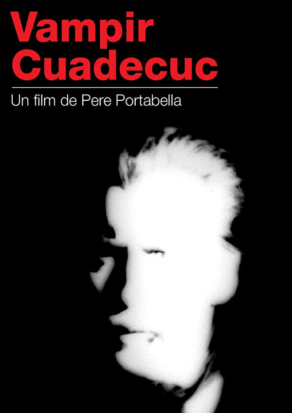 Vampir, Cuadecuc showtimes in London