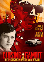 Closing Gambit: 1978 Korchnoi Versus Karpov And The Kremlin showtimes