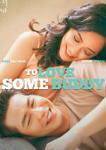 To Love Some Buddy showtimes