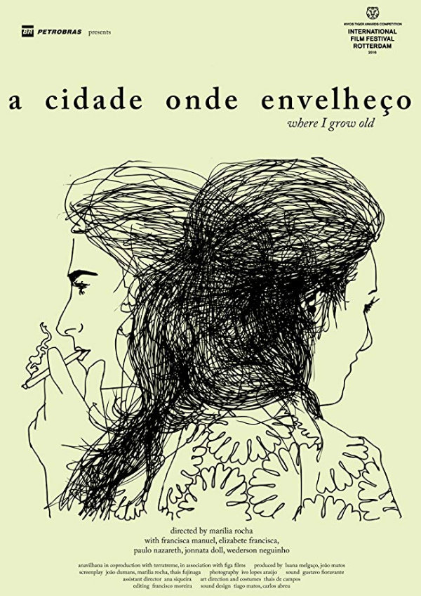 'Where I Grow Old (A Cidade Onde Envelheço)' movie poster