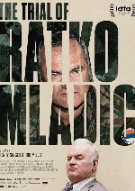 The Trial Of Ratko Mladic showtimes