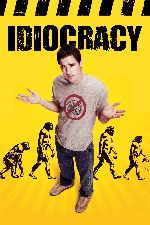 Idiocracy showtimes