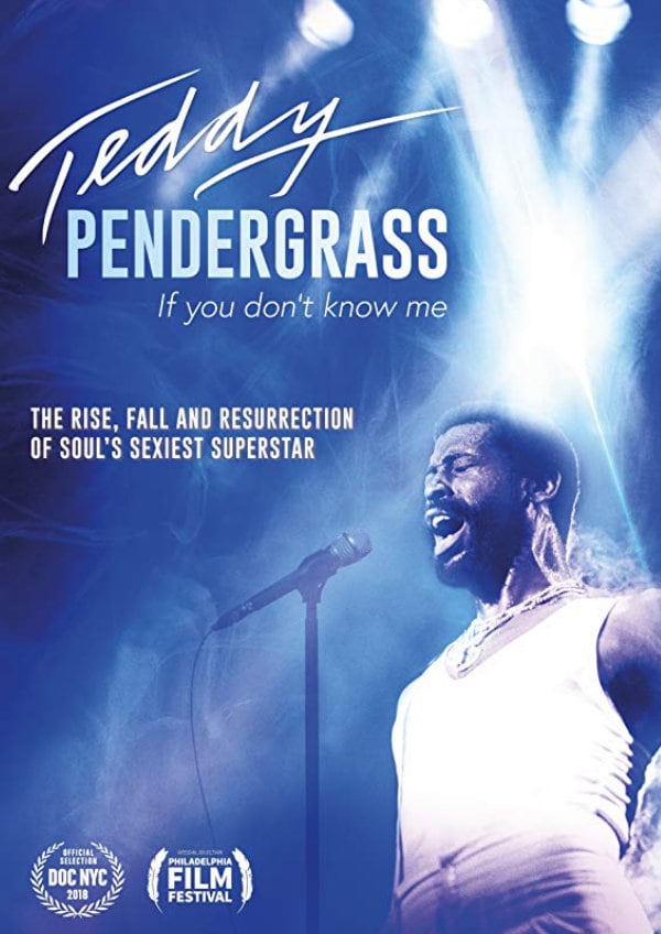 'Teddy Pendergrass: If You Don't Know Me' movie poster