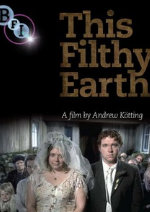 This Filthy Earth showtimes