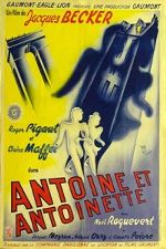 Antoine and Antoinette (Antoine et Antoinette) (1947) showtimes