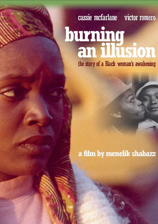 'Burning An Illusion' movie poster