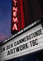 In Der Dämmerstunde - Berlin showtimes