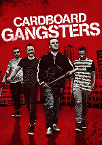 Cardboard Gangsters showtimes