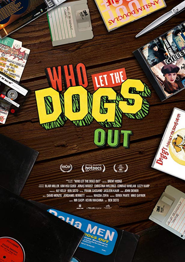 'Who Let The Dogs Out' movie poster