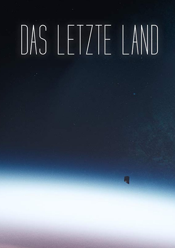 'The Final Land (Das Letzte Land)' movie poster