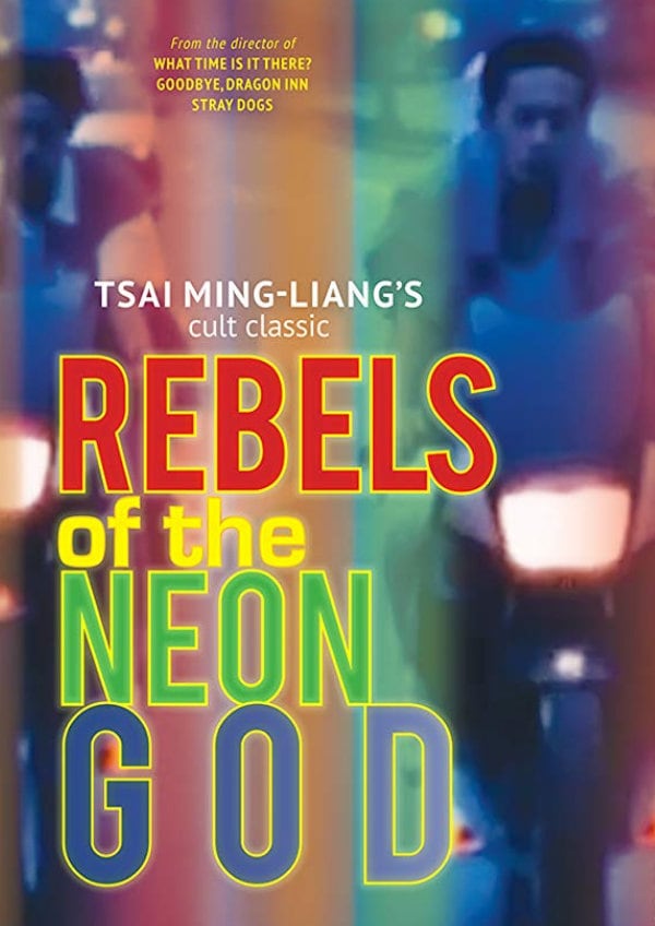 'Rebels Of The Neon God' movie poster