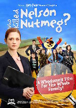 Who Killed Nelson Nutmeg? showtimes