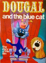 Dougal and the Blue Cat (Pollux et le chat bleu) showtimes