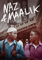 Naz & Maalik showtimes