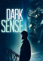 Dark Sense showtimes