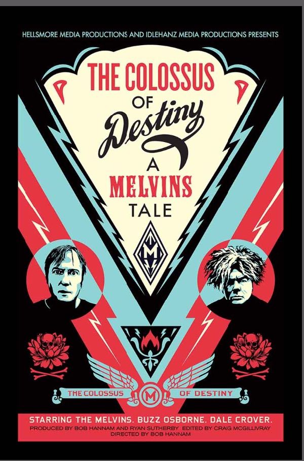 'The Colossus of Destiny: A Melvins Tale' movie poster