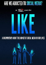 Like: A Documentary About the Impact of Social Media on Our Lives showtimes