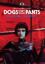 Dogs Don't Wear Pants showtimes