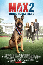 Max 2: White House Hero showtimes