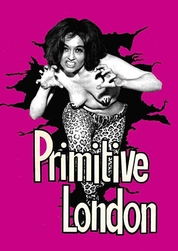 'Primitive London' movie poster