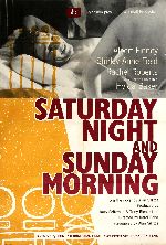 Saturday Night and Sunday Morning showtimes