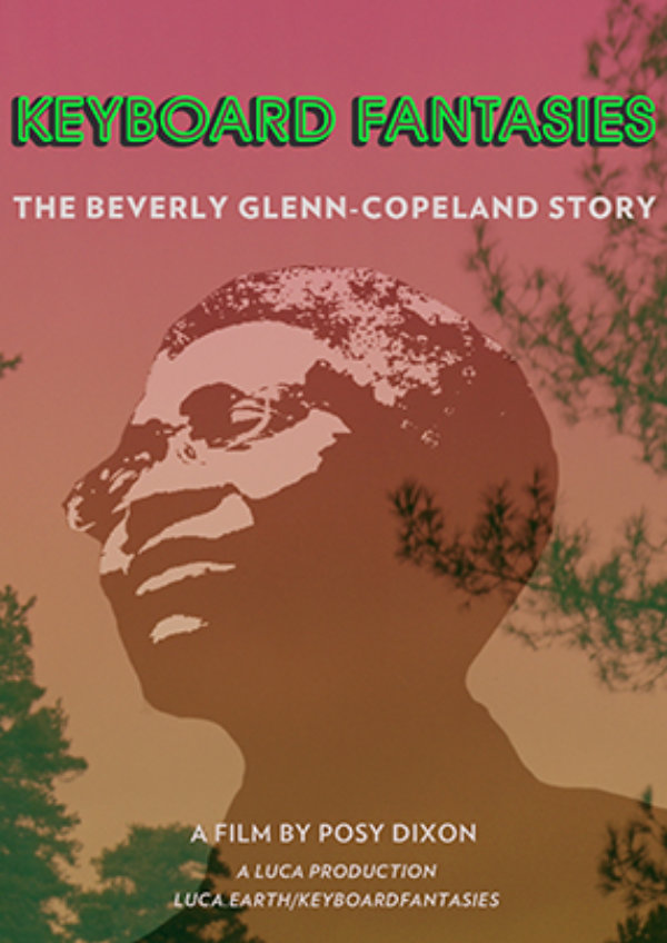 'Keyboard Fantasies: The Beverly Glenn-Copeland Story' movie poster