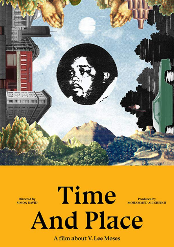 'Lee Moses: Time and Place' movie poster